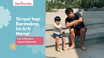 simpel-tapi-bermakna,-ini-arti-nama-putra-pertama-joshua-suherman